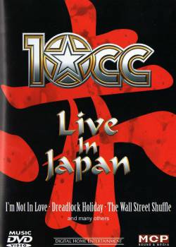 10 CC : Live in Japan